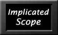Implicated Scope